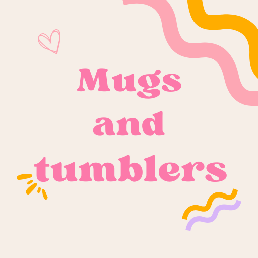 Mugs and tumblers