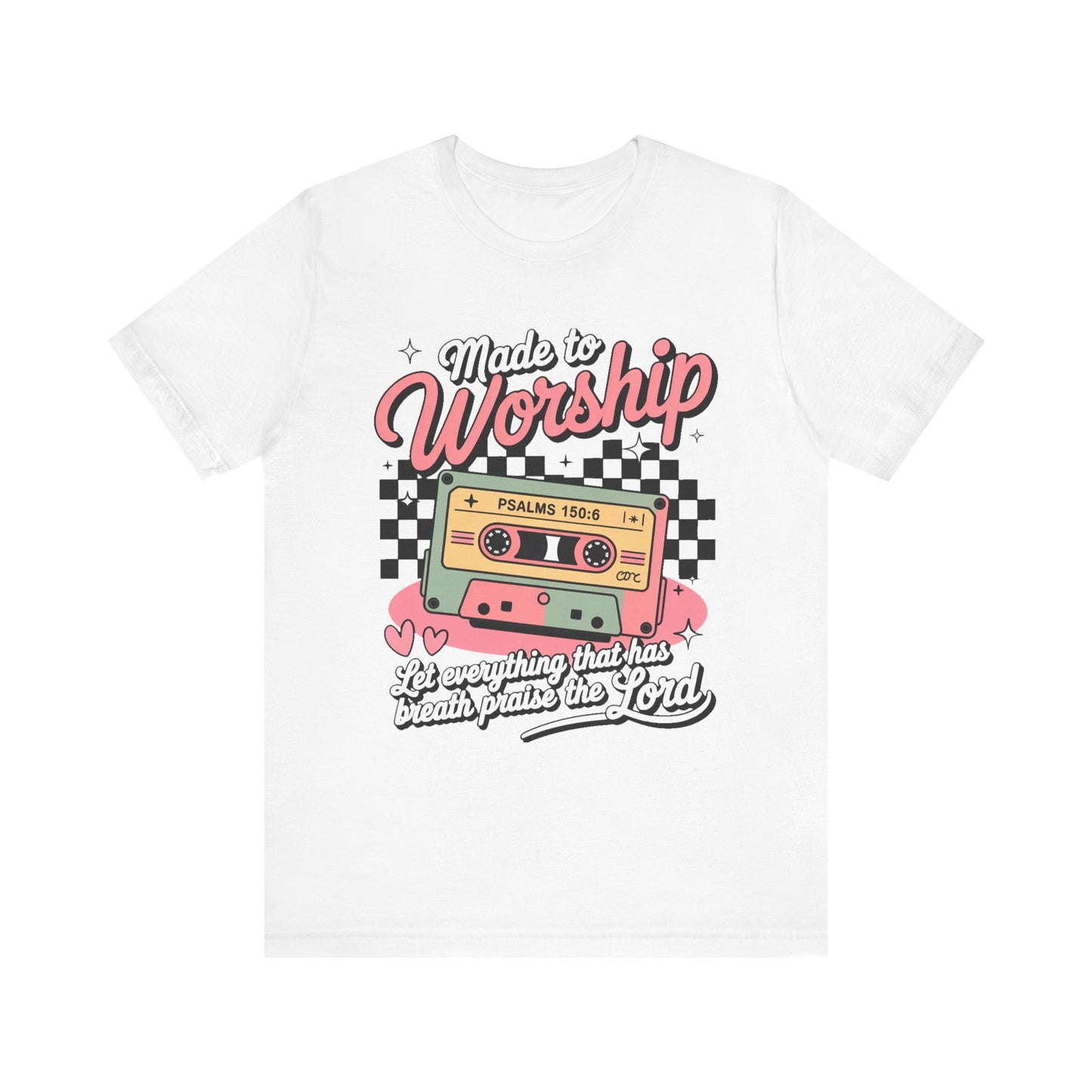 Made to Worship Tee | Unisex Short Sleeve Christian T-Shirt for Praise & Worship, Faith Apparel, Gift for Believers