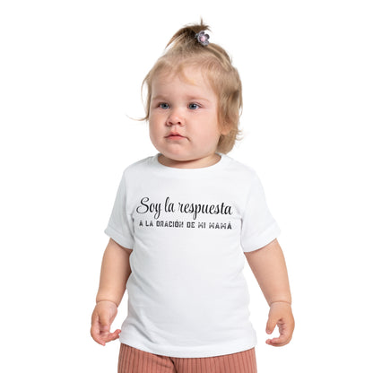 Baby T-Shirt "Soy la respuesta de la oración de mi mamá" – Spanish Faith Infant Tee