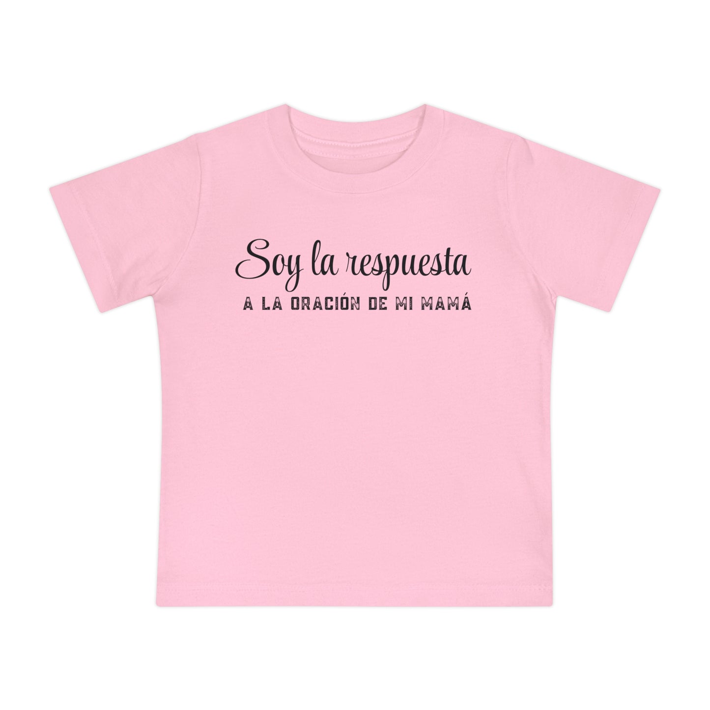 Baby T-Shirt "Soy la respuesta de la oración de mi mamá" – Spanish Faith Infant Tee