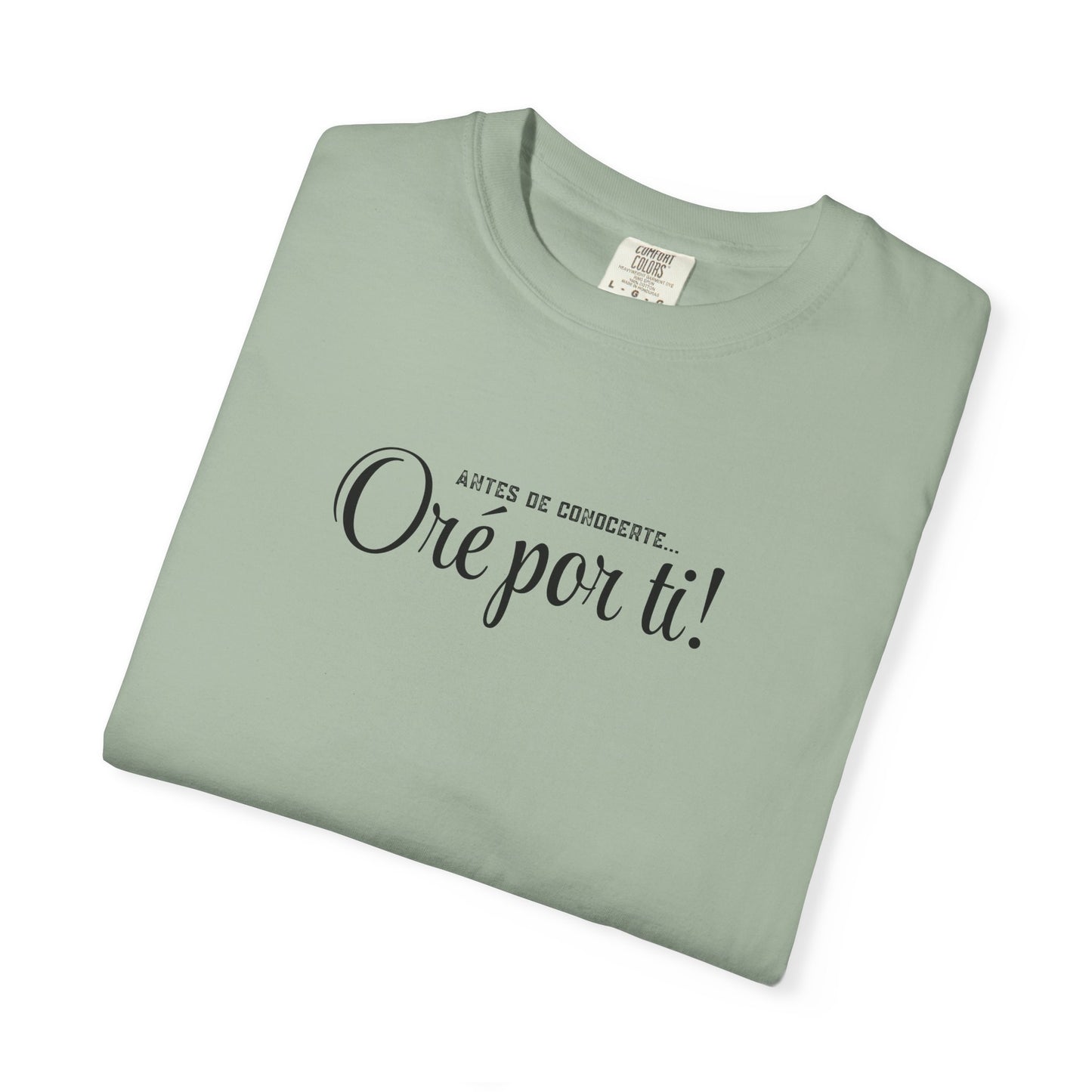 Prayerful Spanish Tee "Oro por ti!" – Inspirational Religious T-Shirt