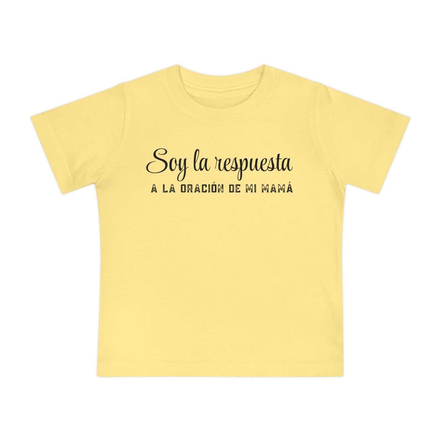 Baby T-Shirt "Soy la respuesta de la oración de mi mamá" – Spanish Faith Infant Tee