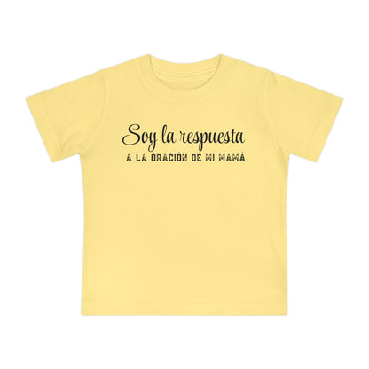 Baby T-Shirt "Soy la respuesta de la oración de mi mamá" – Spanish Faith Infant Tee